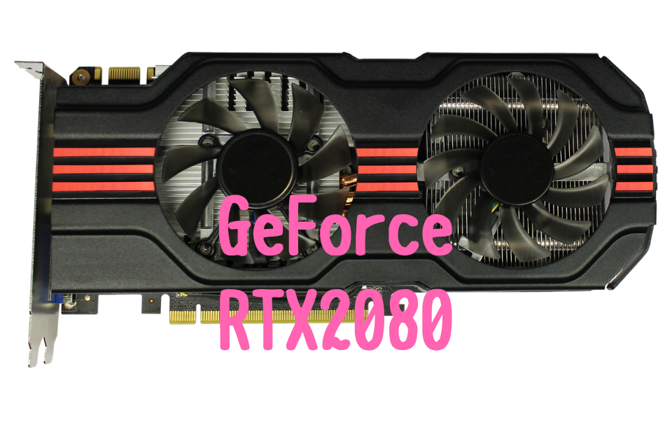 GeForce RTX2080 おすすめ　パソコン