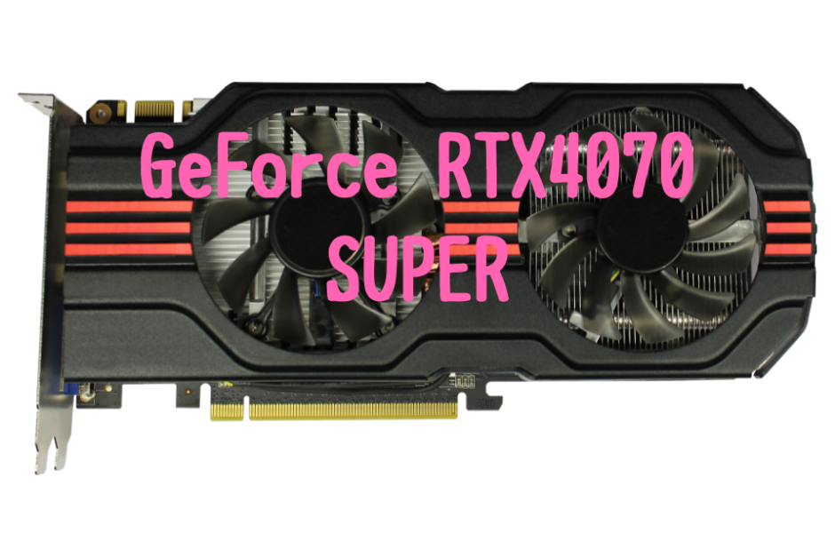 GeForce RTX4070,Ti SUPER,RTX4070,おすすめ,パソコン,写真編集,RAW現像,比較,RTX3060